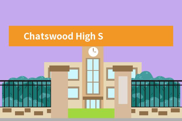 Chatswood High School and Chatswood Intensive English Centre怎么样 校园生活