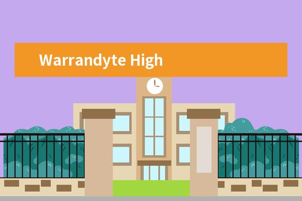 Warrandyte High School师生情况怎么样 师资力量如何