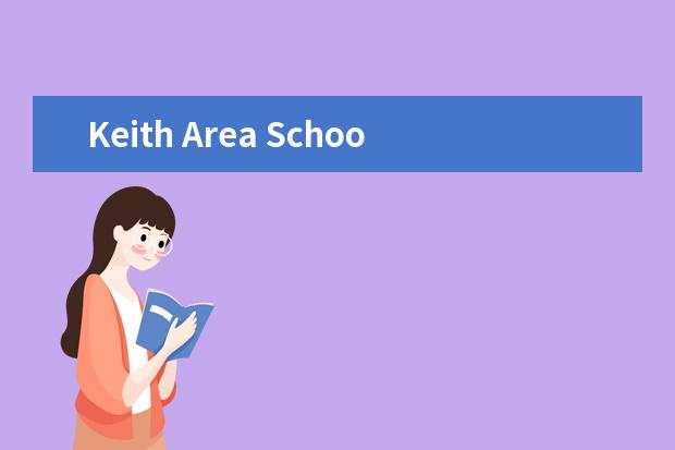 Keith Area School师生情况怎么样 师资力量如何